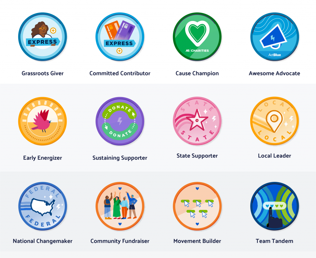 Image of 12 donor badges: Grassroots Giver, Committed Contributor, Cause Champion, Awesome Advocate, Early Energizer, Sustaining Supporter, State Supporter, Local Leader, National Changemaker, Community Fundraiser, Movement Builder, and Team Tandem.