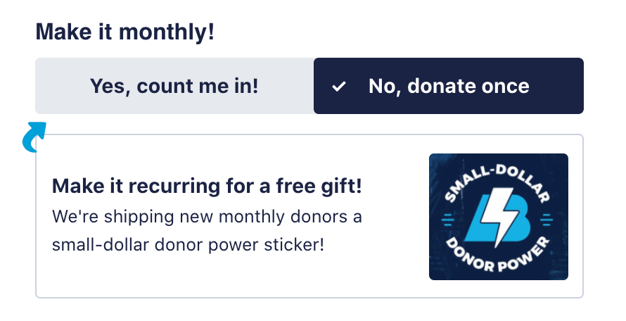 A recurring incentive on a contribution form offering a free sticker for monthly donors.